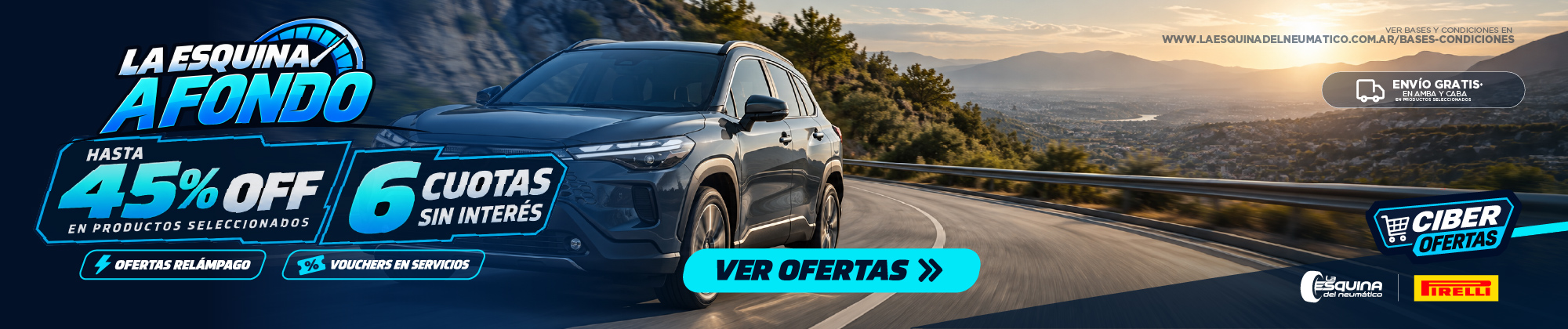 La Esquina A Fondo: Ciber Ofertas en neumáticos, hasta 45% OFF en productos seleccionados y 6 cuotas sin interés.